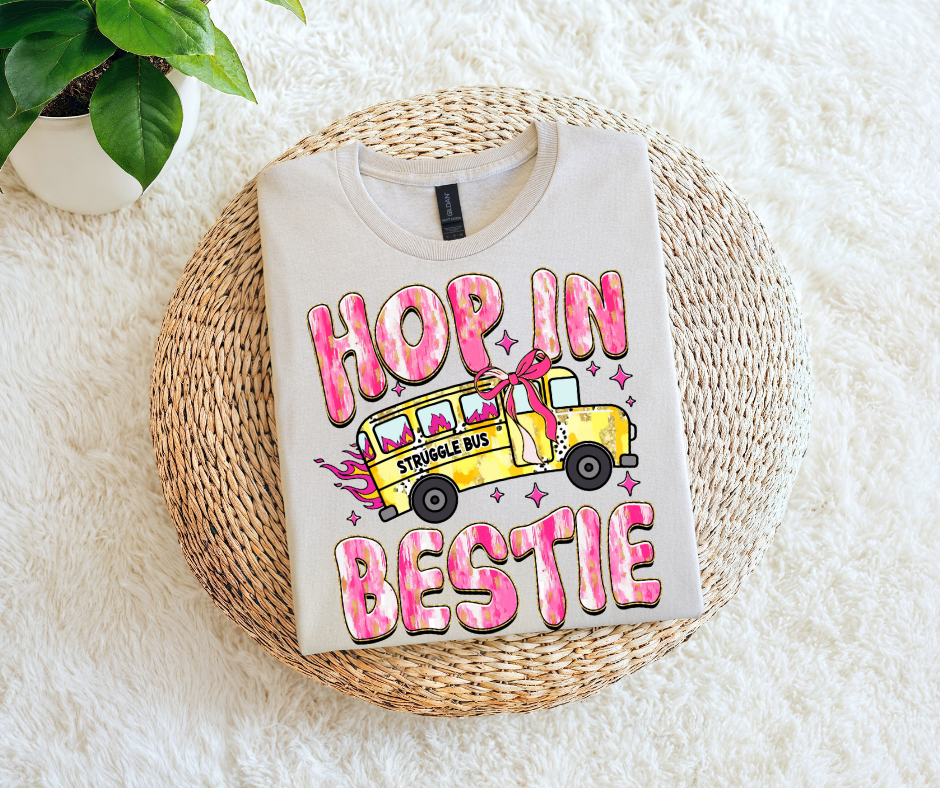 Hop In Bestie Tee