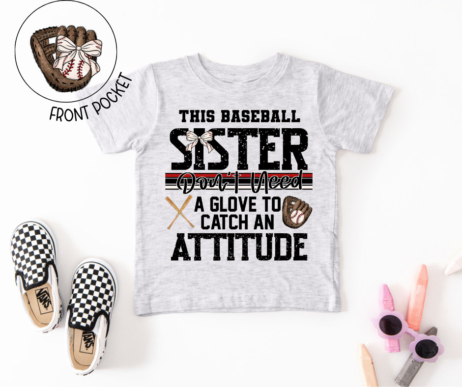 Baseball Sister Attitude Toddler Tee