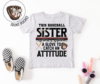 Baseball Sister Attitude Toddler Tee