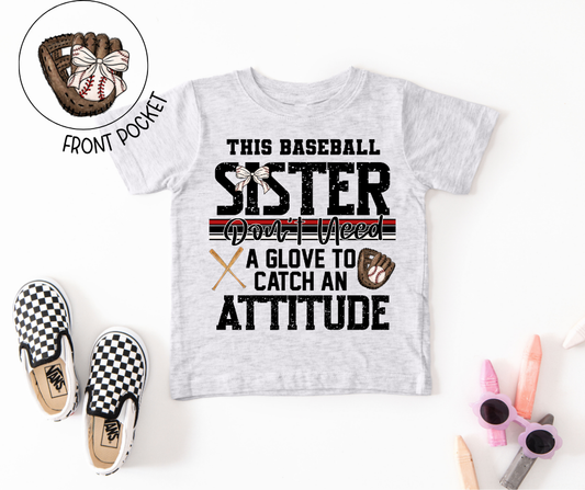 Baseball Sister Attitude Toddler Tee