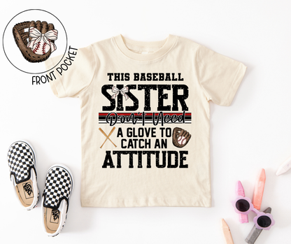 Baseball Sister Attitude Toddler Tee