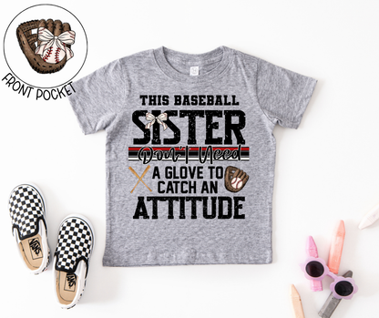 Baseball Sister Attitude Toddler Tee